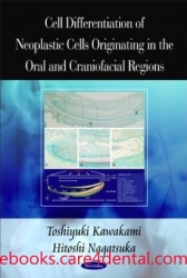 Cell Differentiation of Neoplastic Cells Originating in the Oral and Craniofacial Regions (pdf)